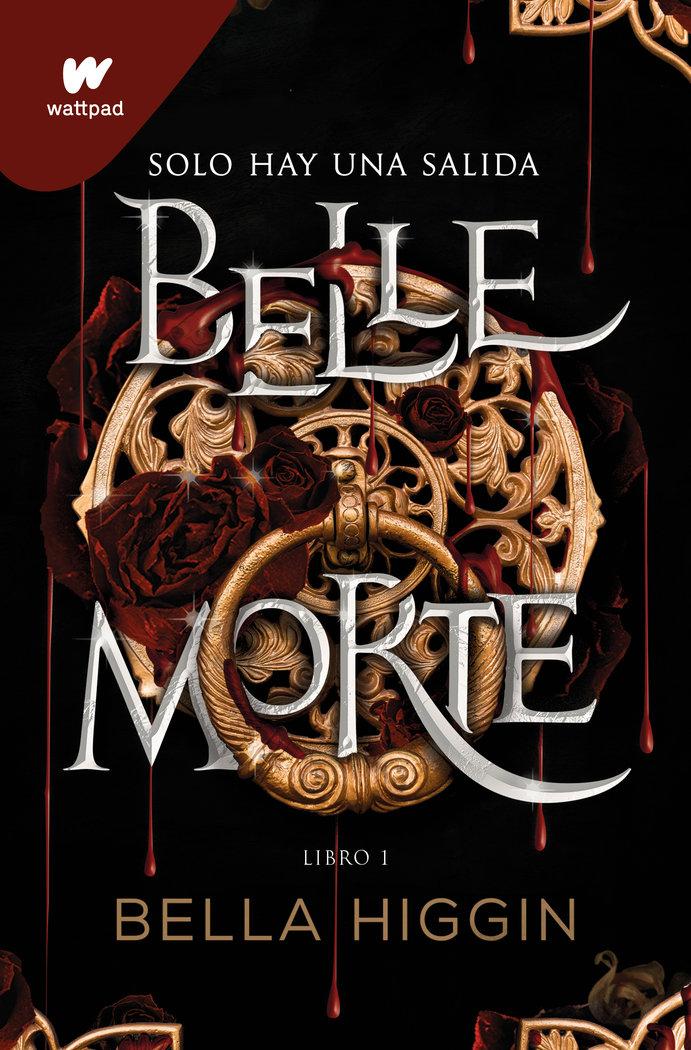 Vorderes Coverbild Belle Morte. Libro 1 (Spanish Edition)