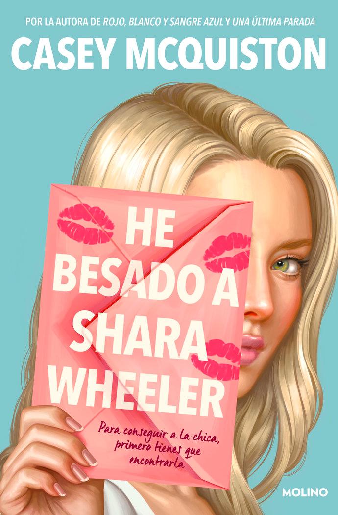 Vorderes Coverbild He Besado a Shara Wheeler / I Kissed Shara Wheeler