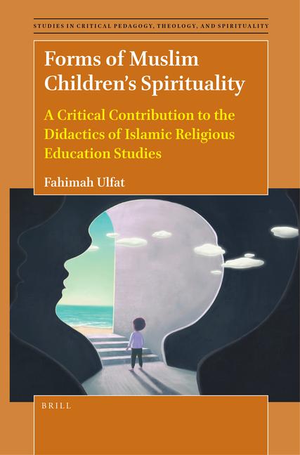 Vorderes Coverbild Forms of Muslim Children's Spirituality