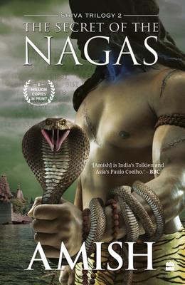 Vorderes Coverbild The Secret of the Nagas (Shiva Trilogy Book 2)