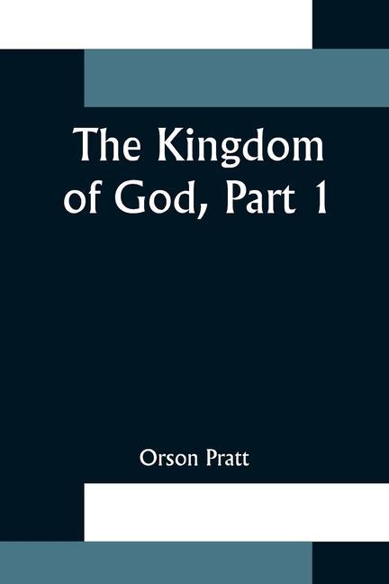 Vorderes Coverbild The Kingdom of God, Part 1