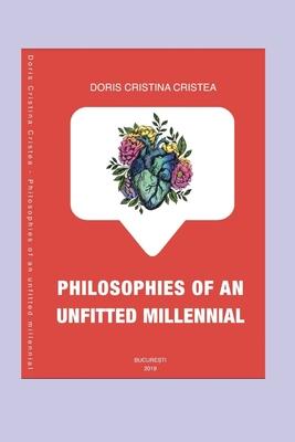 Vorderes Coverbild Philosophies of An Unfitted Millennial