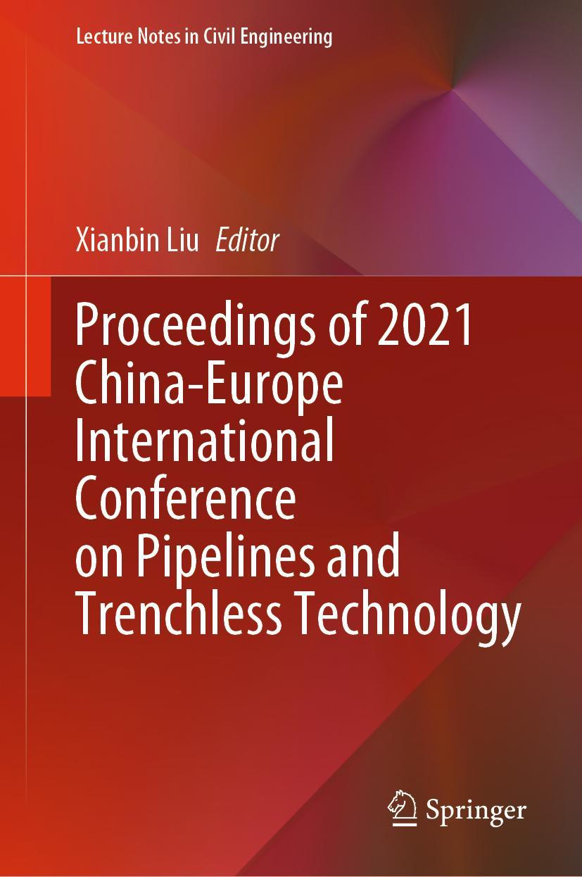 Vorderes Coverbild Proceedings of 2021 China-Europe International Conference on Pipelines and Trenchless Technology