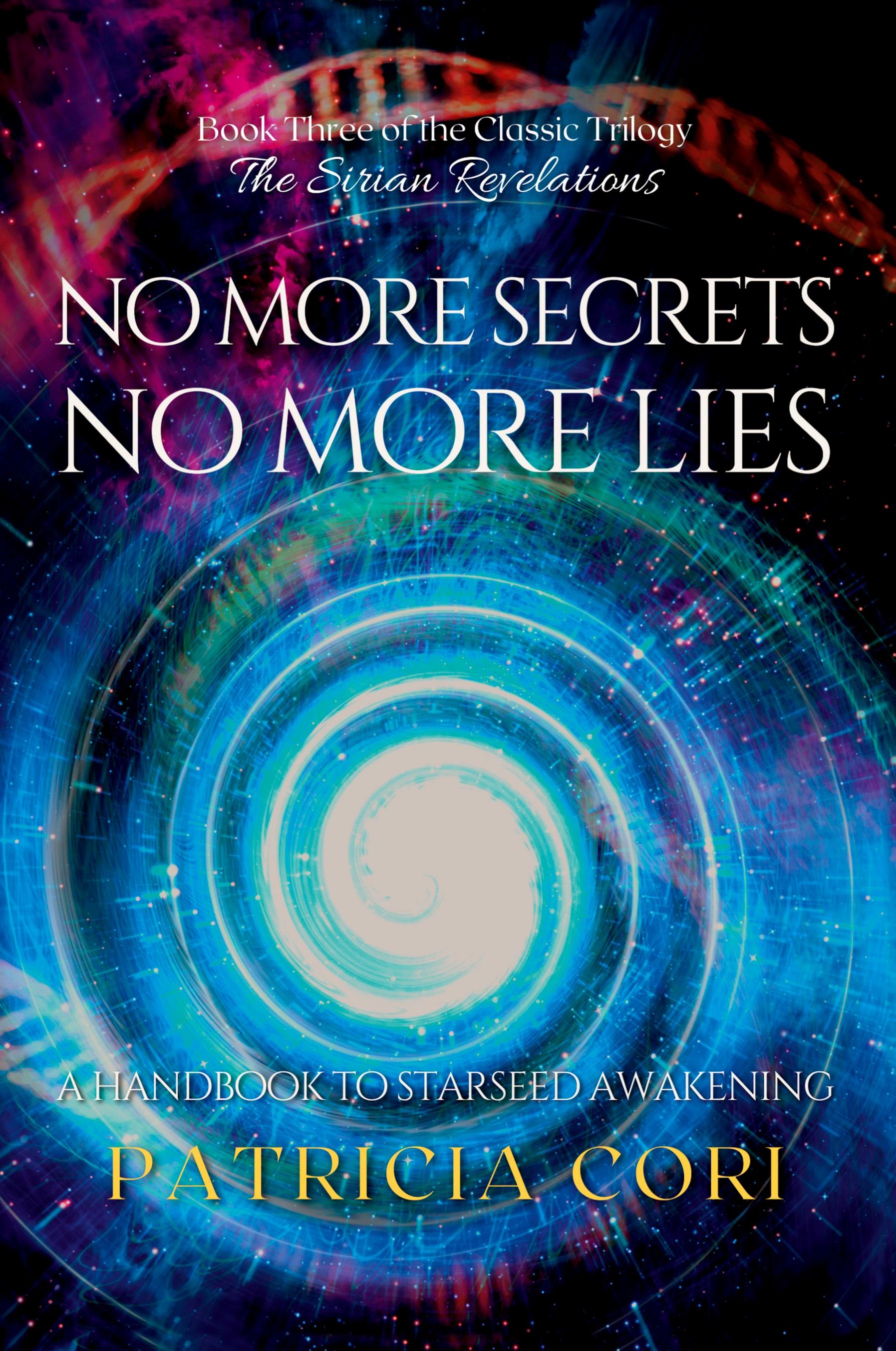 Vorderes Coverbild NO MORE SECRETS, NO MORE LIES