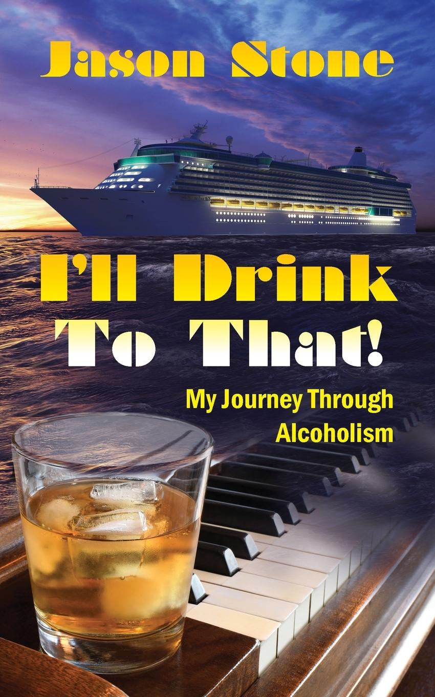 Vorderes Coverbild I'll Drink To That