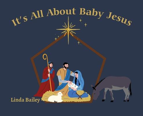 Vorderes Coverbild It's All About Baby Jesus