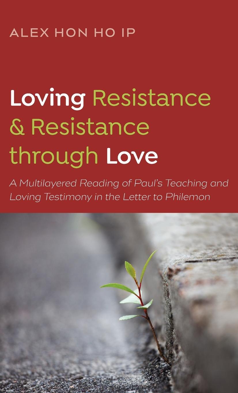 Vorderes Coverbild Loving Resistance and Resistance through Love
