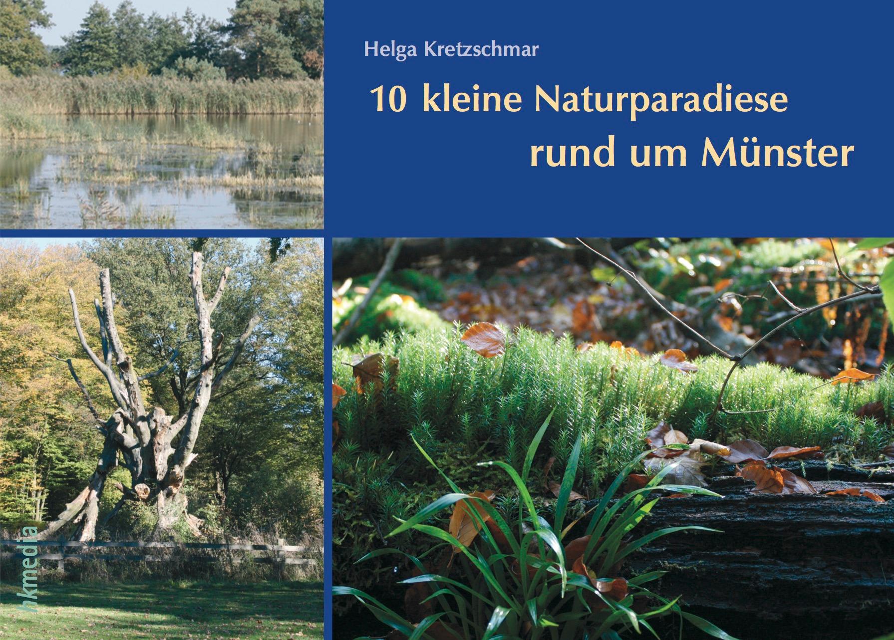 Vorderes Coverbild 10 kleine Naturparadiese rund um Münster