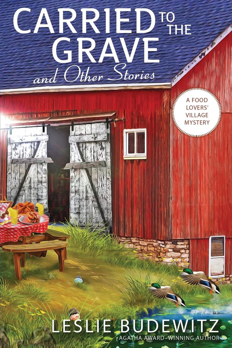 Vorderes Coverbild Carried to the Grave and Other Stories