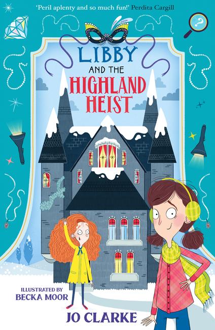 Vorderes Coverbild Libby and the Highland Heist