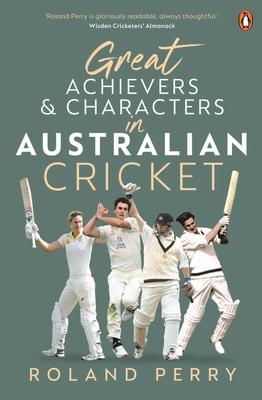 Vorderes Coverbild Great Australian Cricket Achievers and Characters