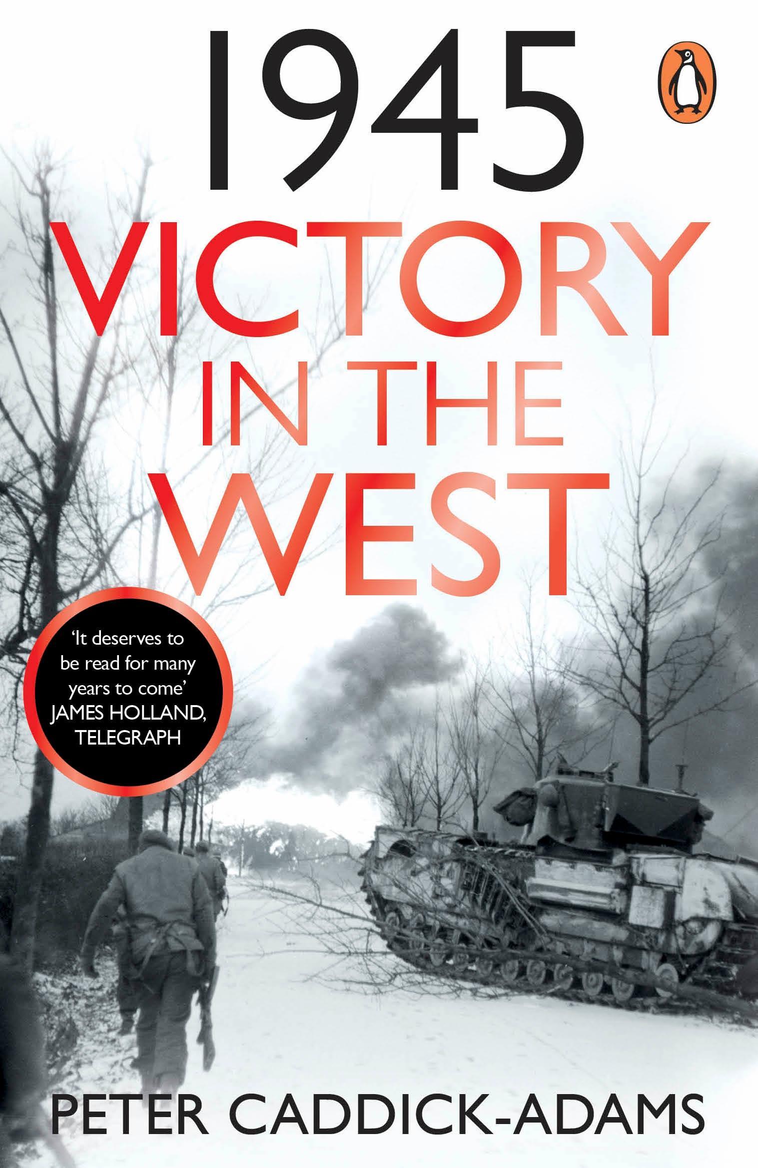 Vorderes Coverbild 1945: Victory in the West