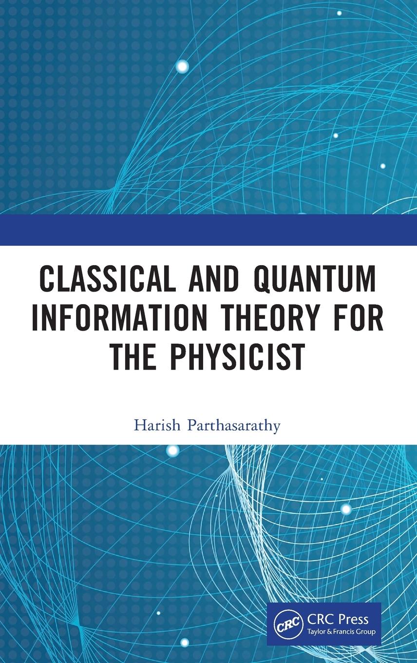 Vorderes Coverbild Classical and Quantum Information Theory for the Physicist