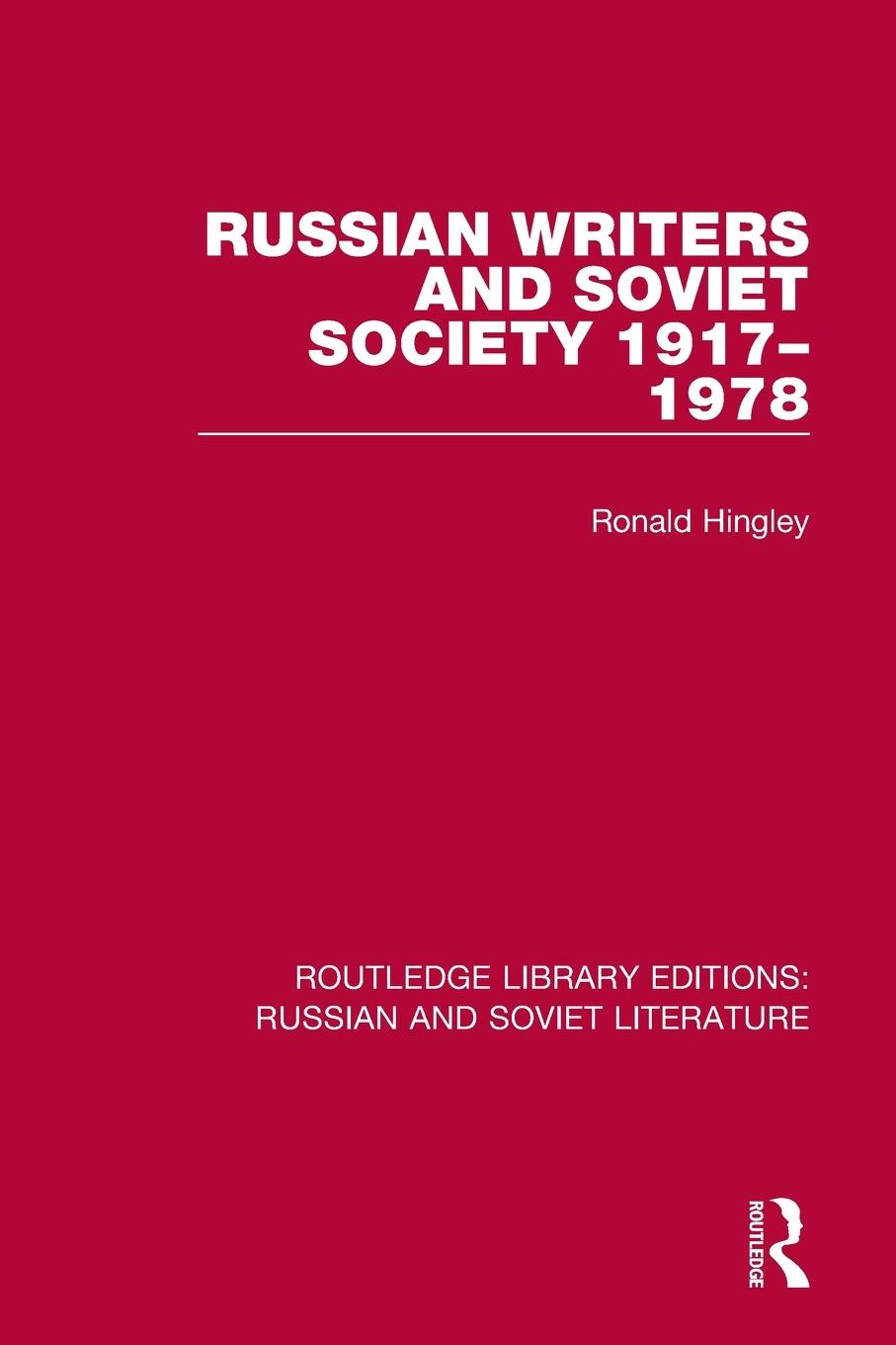 Vorderes Coverbild Russian Writers and Soviet Society 1917-1978