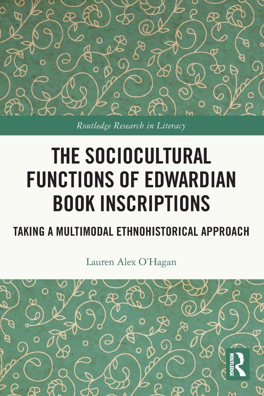 Vorderes Coverbild The Sociocultural Functions of Edwardian Book Inscriptions