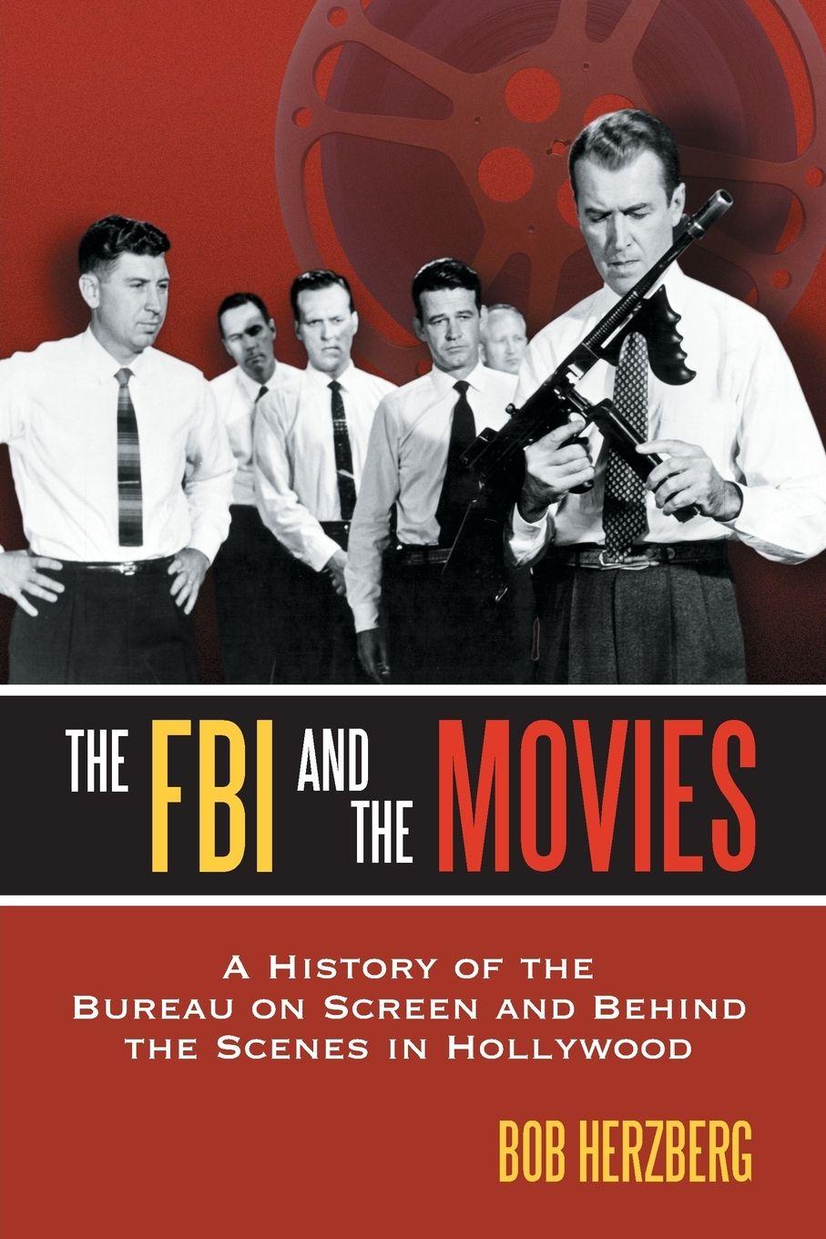 Vorderes Coverbild The FBI and the Movies