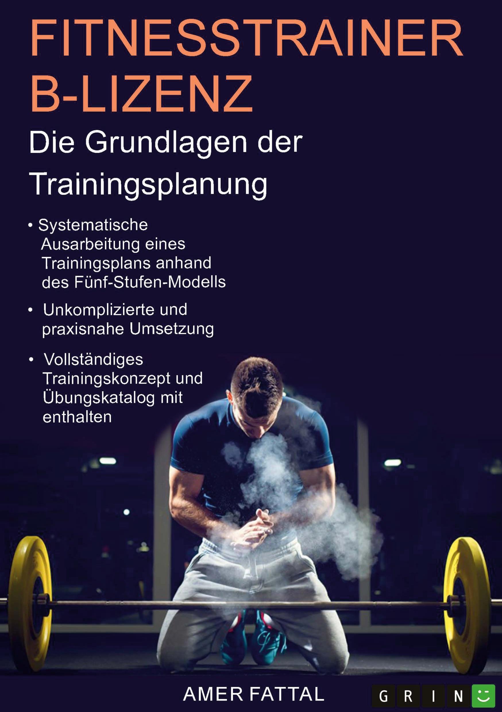 Vorderes Coverbild Fitnesstrainer B-Lizenz. Die Grundlagen der Trainingsplanung