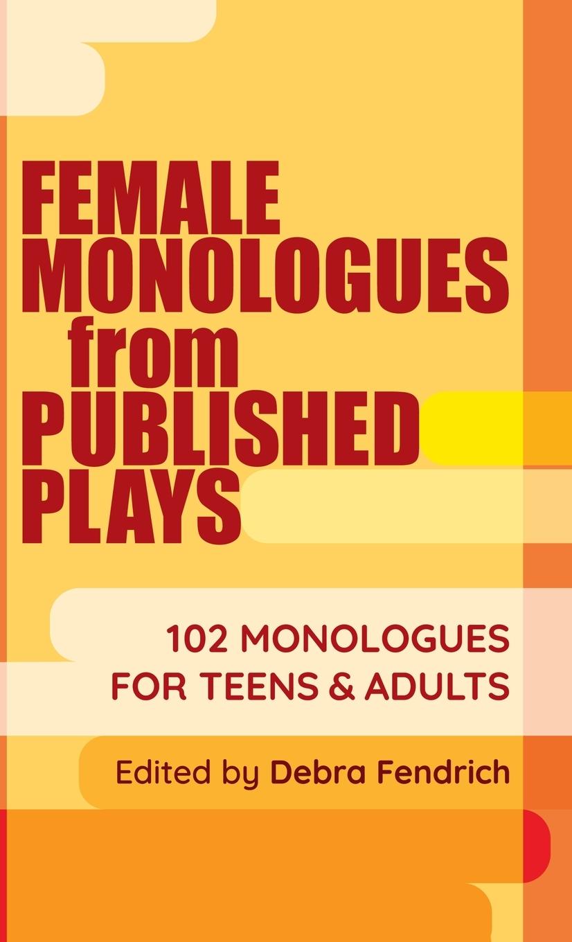 Vorderes Coverbild Female Monologues from Published Plays