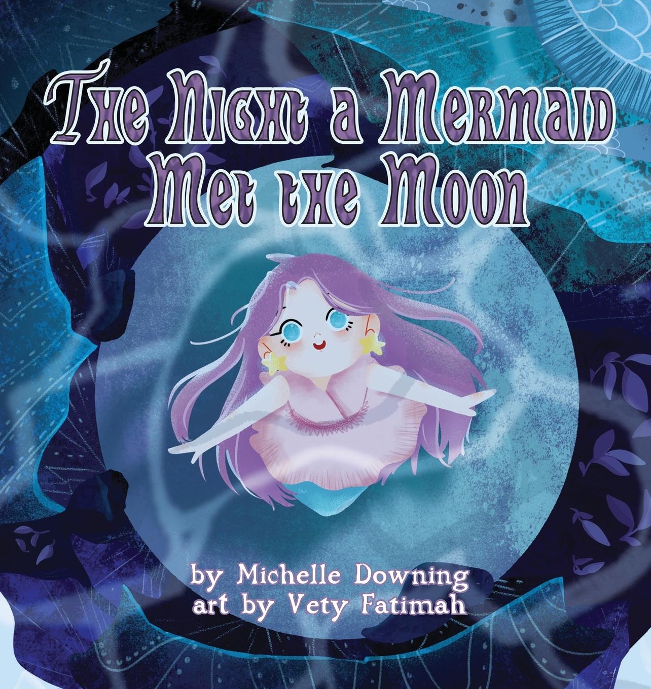 Vorderes Coverbild The Night a Mermaid Met the Moon