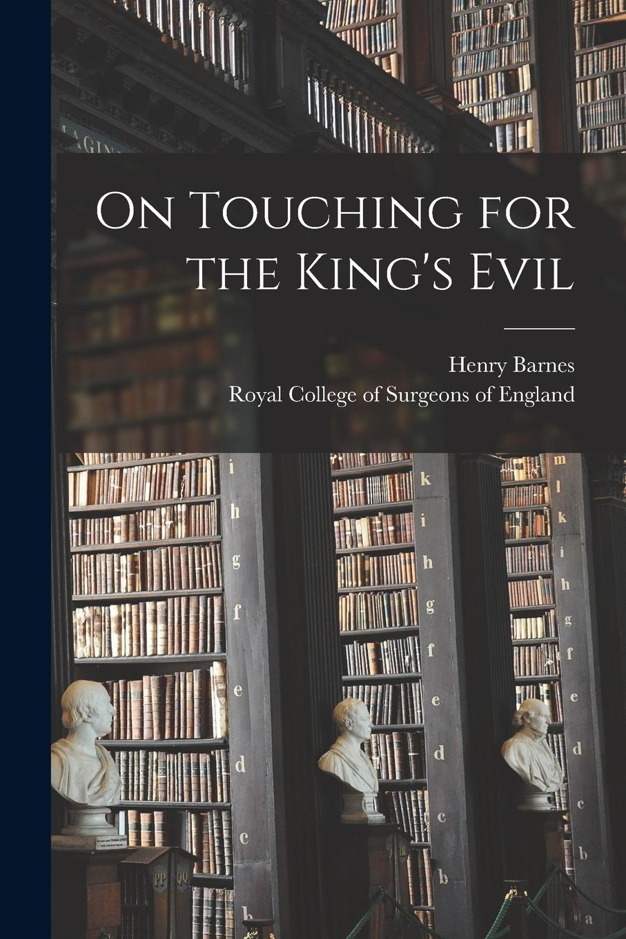 Vorderes Coverbild On Touching for the King's Evil
