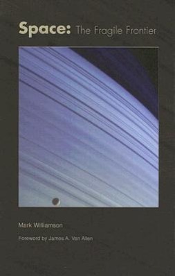 Vorderes Coverbild Space: The Fragile Frontier