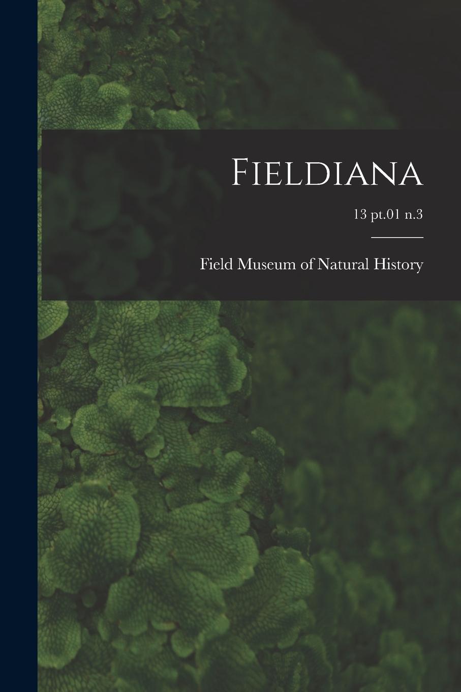 Vorderes Coverbild Fieldiana; 13 pt.01 n.3