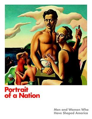 Vorderes Coverbild Portrait of a Nation: Men and Women Who Have Shaped America