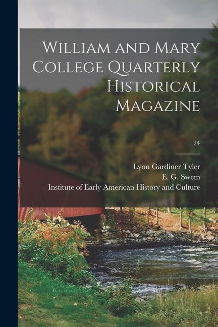 Vorderes Coverbild William and Mary College Quarterly Historical Magazine; 24
