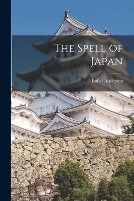 Vorderes Coverbild The Spell of Japan