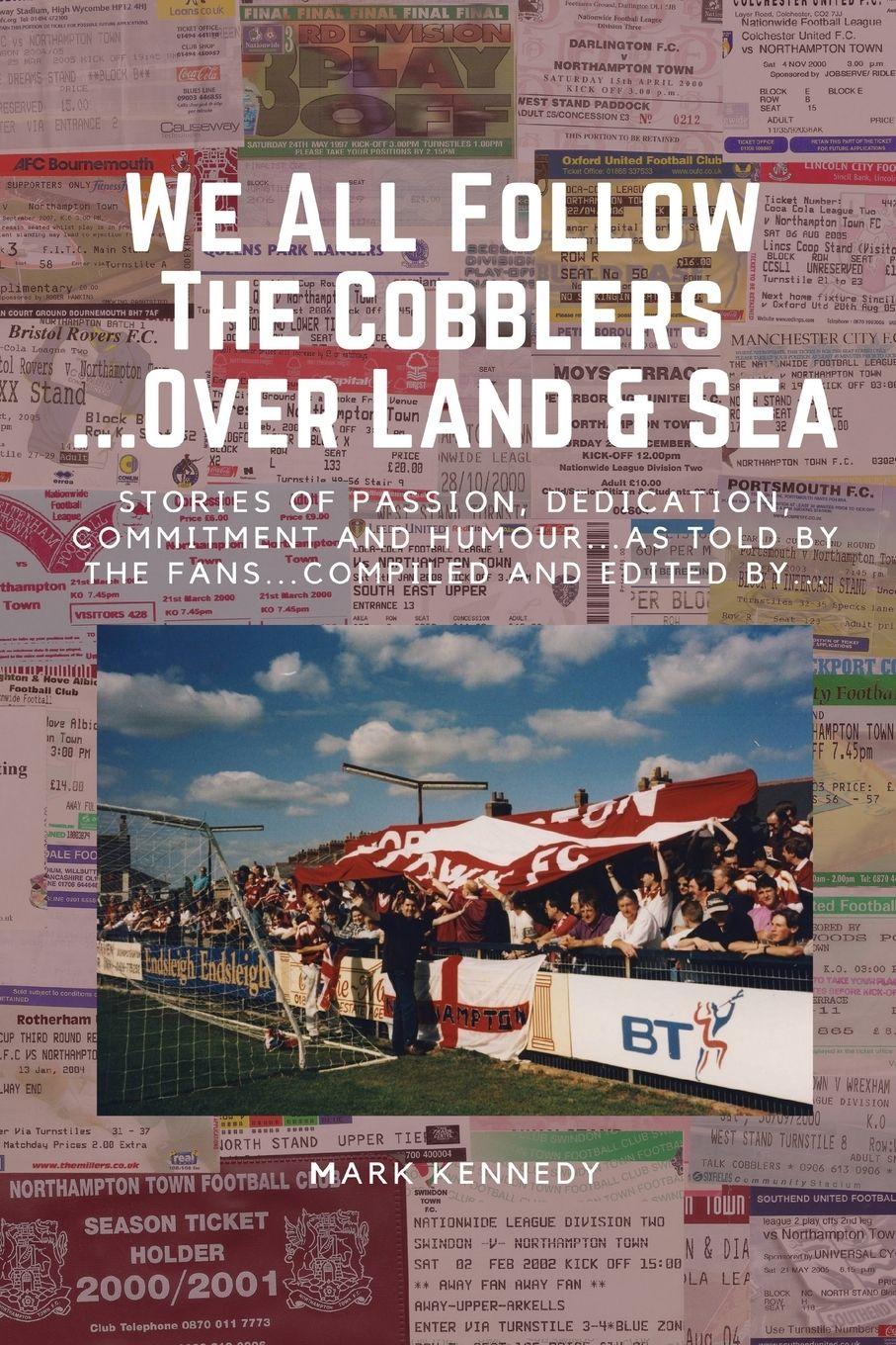 Vorderes Coverbild We All Follow The Cobblers... Over Land & Sea