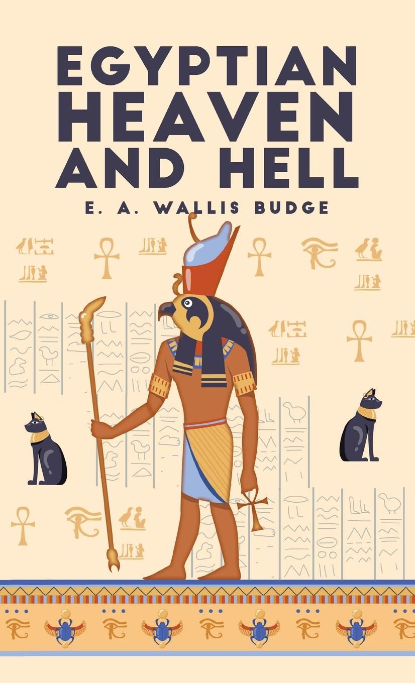 Vorderes Coverbild Egyptian Heaven and Hell, Volume 1