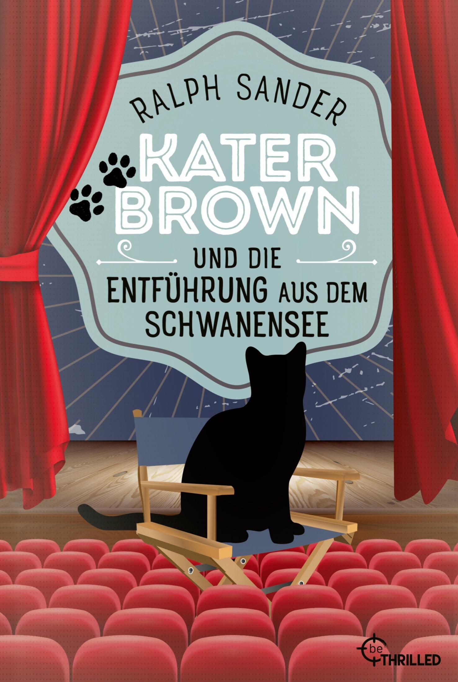 Vorderes Coverbild Kater Brown und die Entführung aus dem Schwanensee