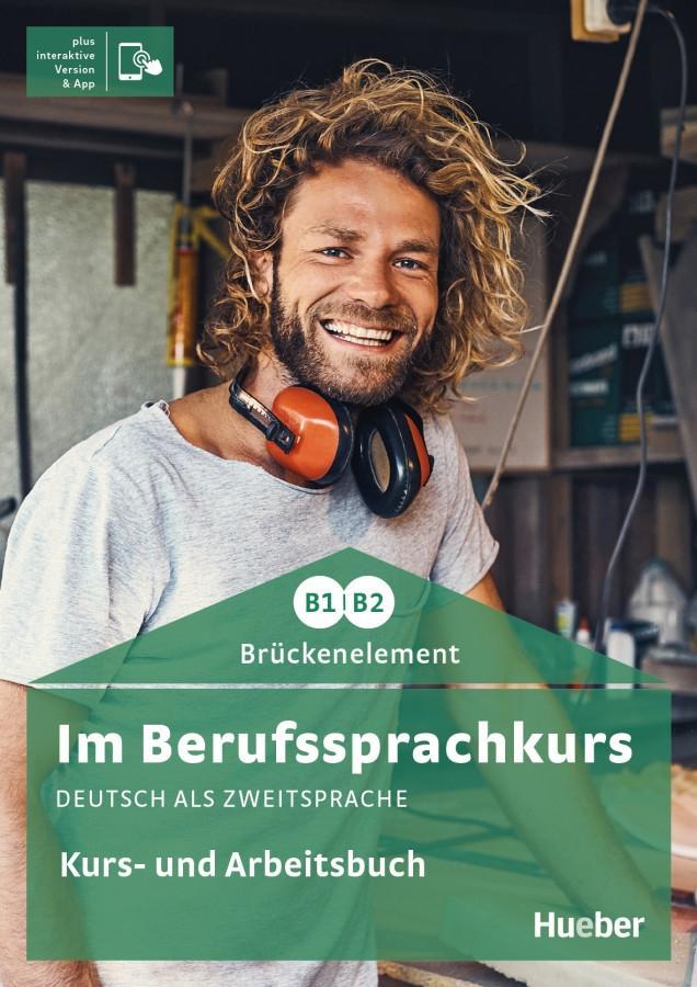 Vorderes Coverbild Im Berufssprachkurs Brückenelement B1/B2