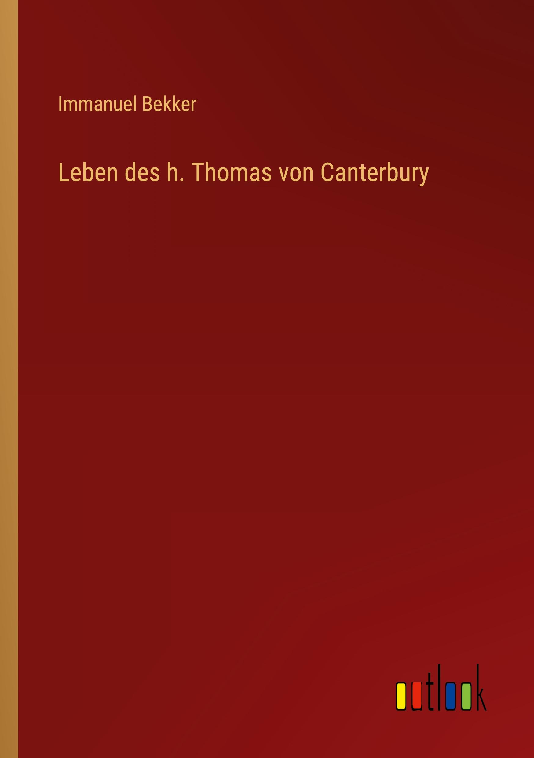 Vorderes Coverbild Leben des h. Thomas von Canterbury
