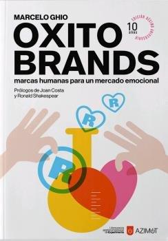 Vorderes Coverbild Oxitobrands : marcas humanas para un mercado emocional