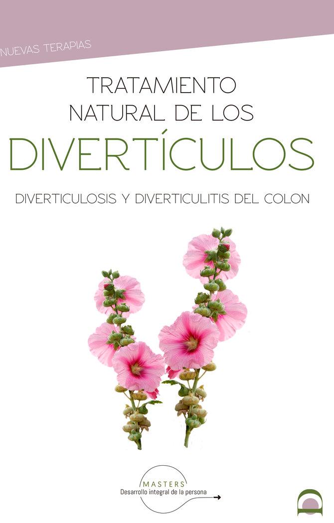 Vorderes Coverbild Tratamiento natural de los divertículos : diverticulosis y diverticulitis del colon