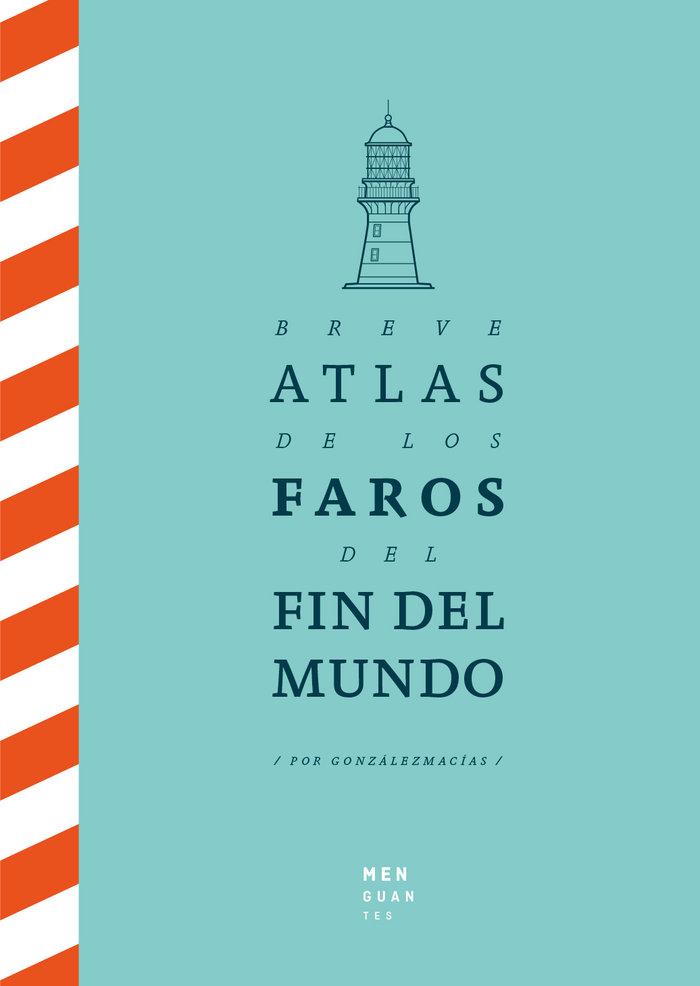 Vorderes Coverbild Breve atlas de los faros del fin del mundo
