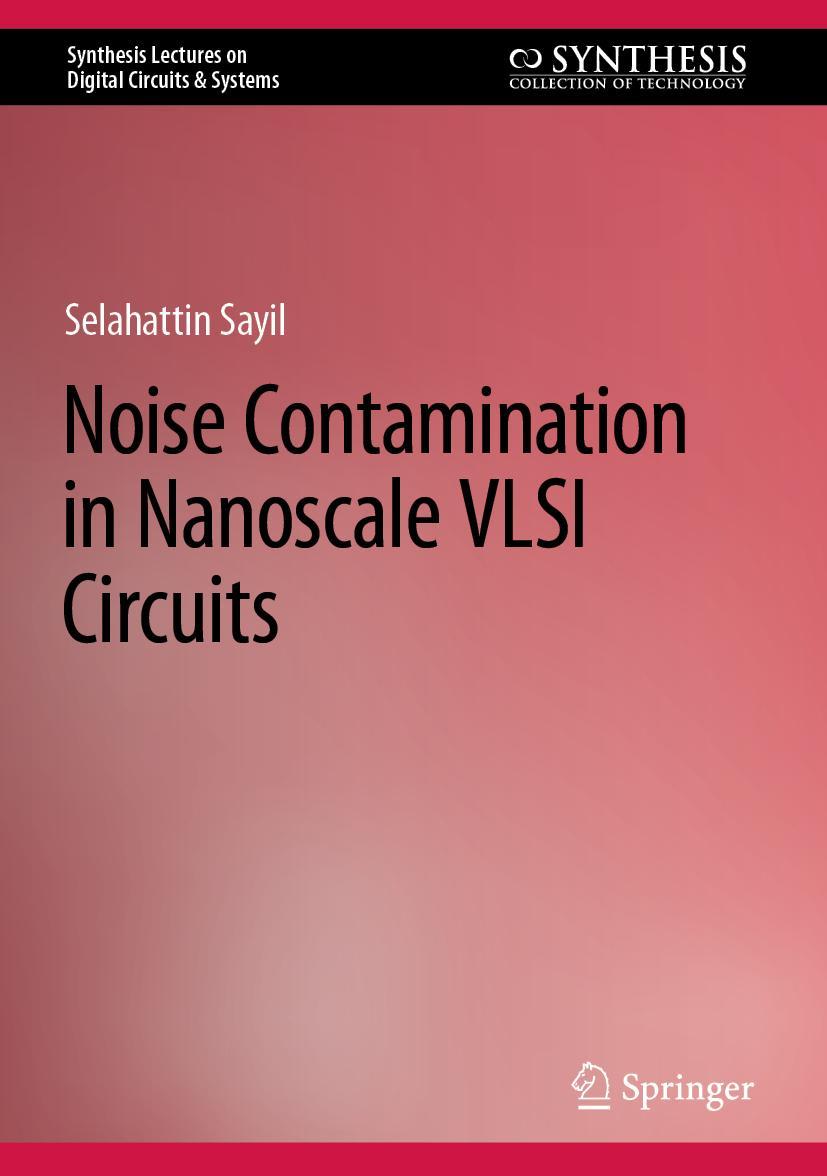 Vorderes Coverbild Noise Contamination in Nanoscale VLSI Circuits