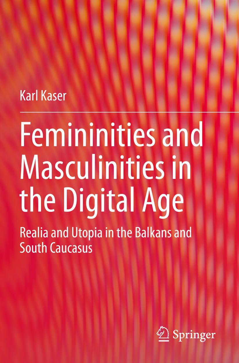 Vorderes Coverbild Femininities and Masculinities in the Digital Age