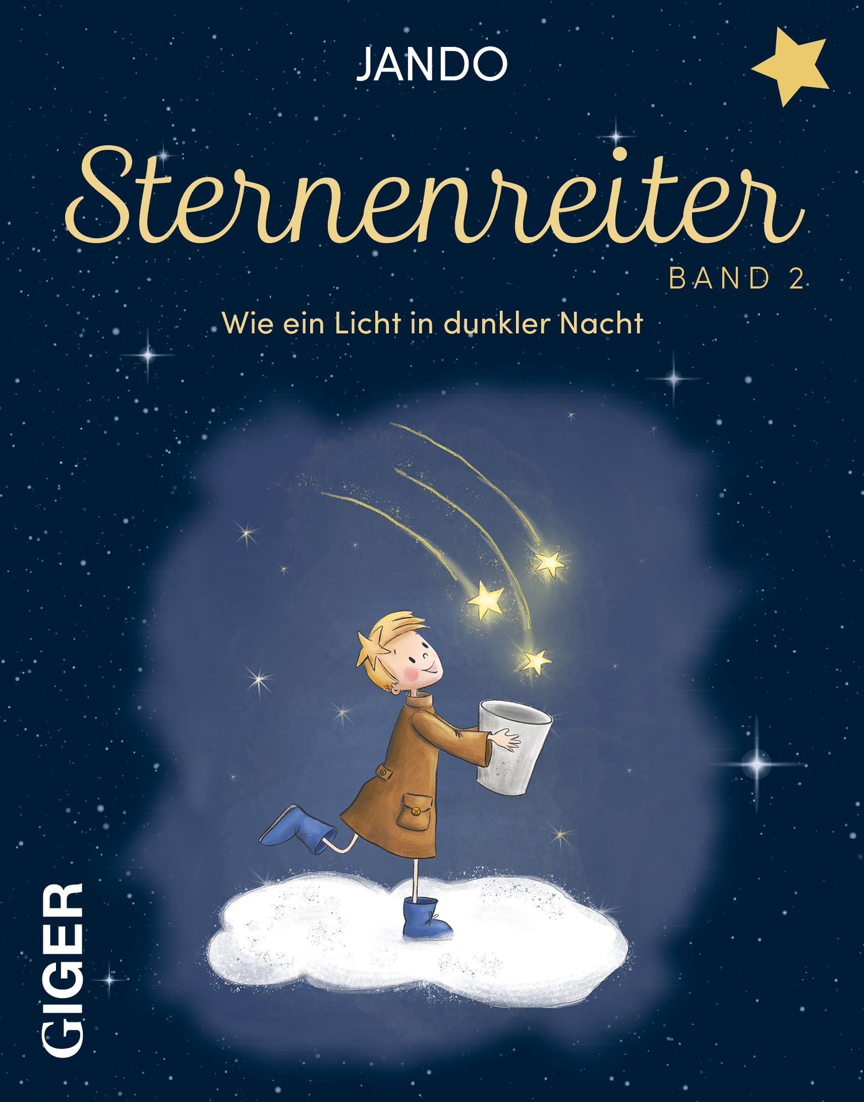 Vorderes Coverbild Sternenreiter - Wie ein Licht in dunkler Nacht (Band 2)