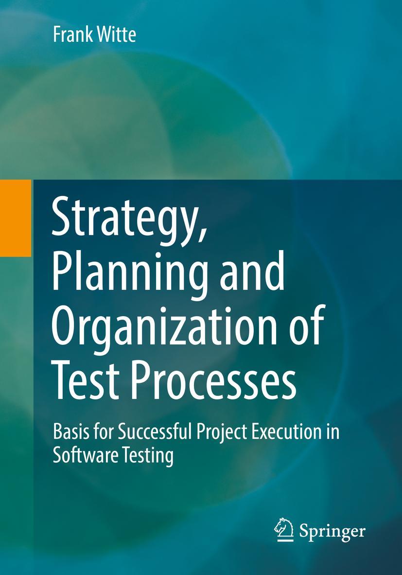 Vorderes Coverbild Strategy, Planning and Organization of Test Processes
