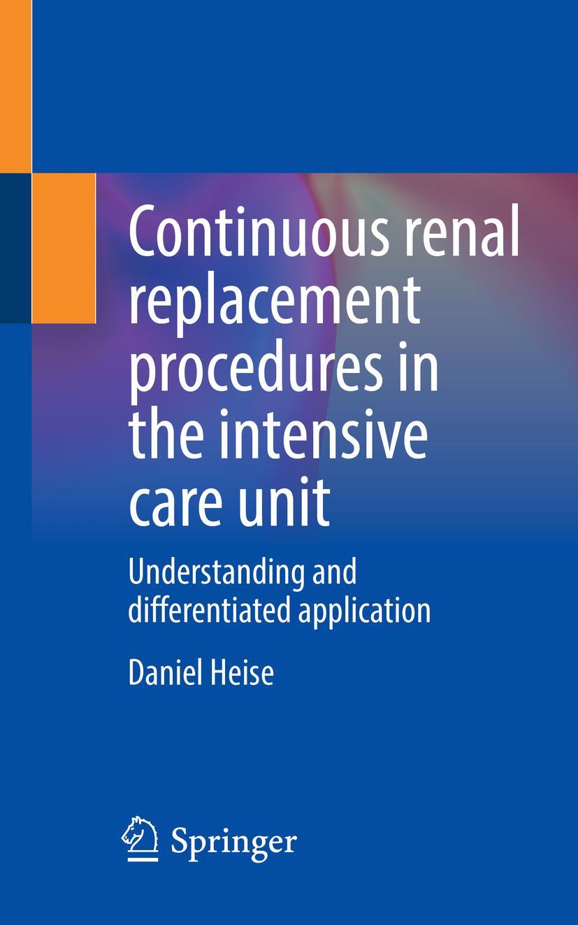 Vorderes Coverbild Continuous renal replacement procedures in the intensive care unit