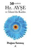 Vorderes Coverbild 50 Maddede Hz. Ayse ve Islamda Kadin
