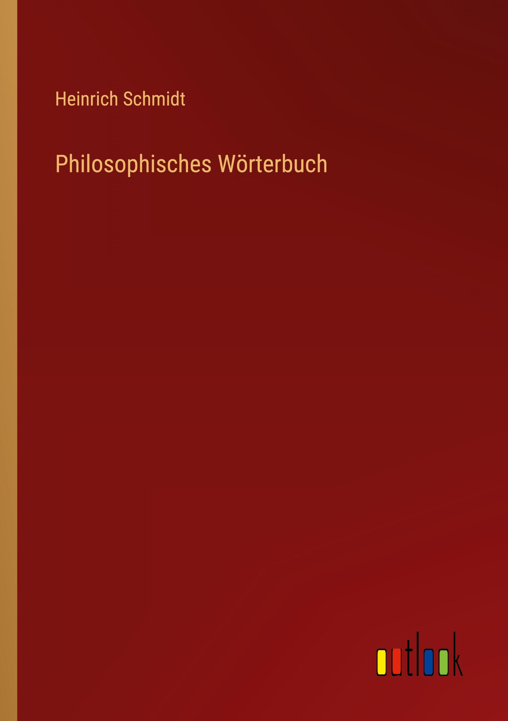 Vorderes Coverbild Philosophisches Wörterbuch