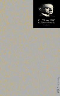 Vorderes Coverbild El formalismo ruso : una metapoética