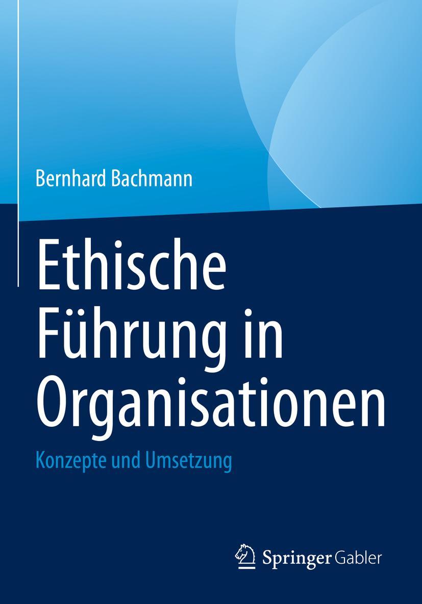 Vorderes Coverbild Ethische Führung in Organisationen