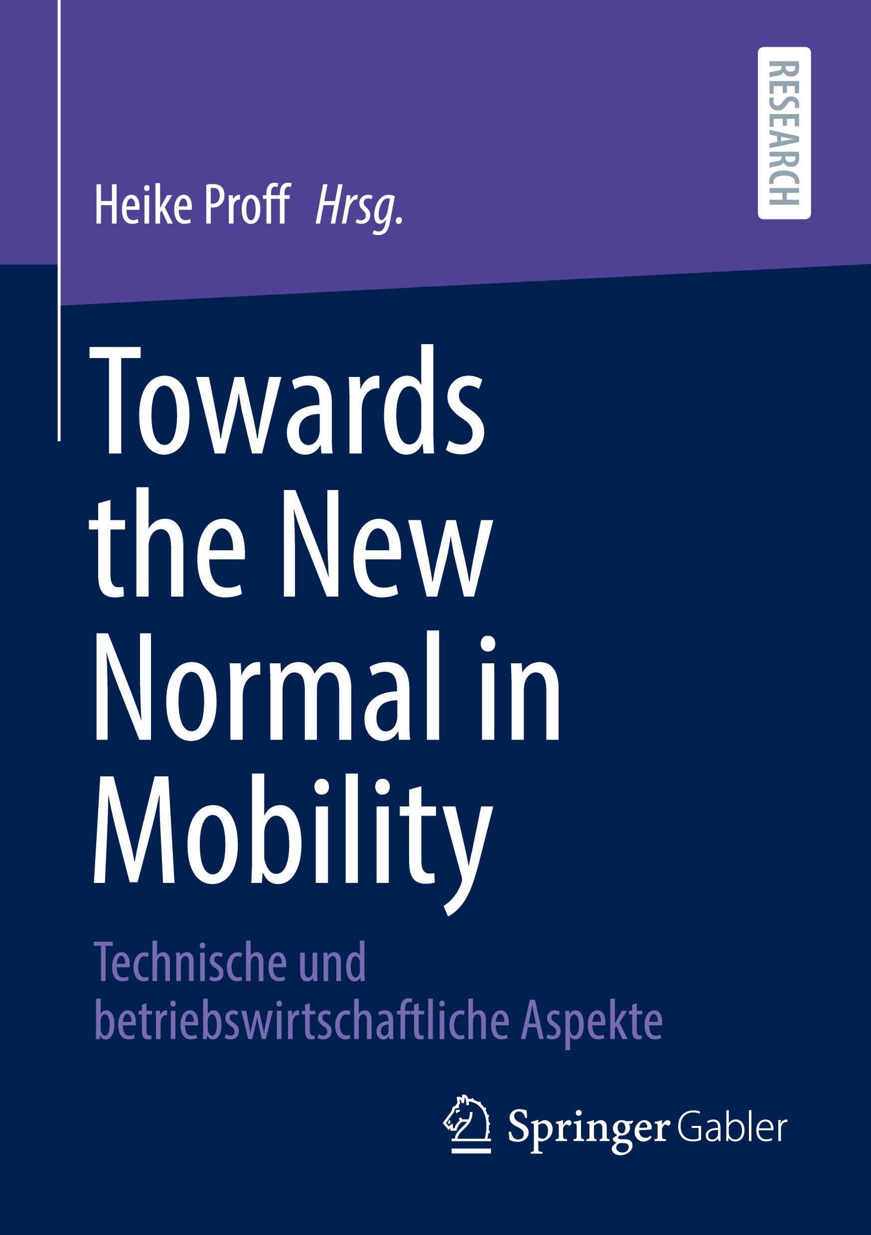 Vorderes Coverbild Towards the New Normal in Mobility
