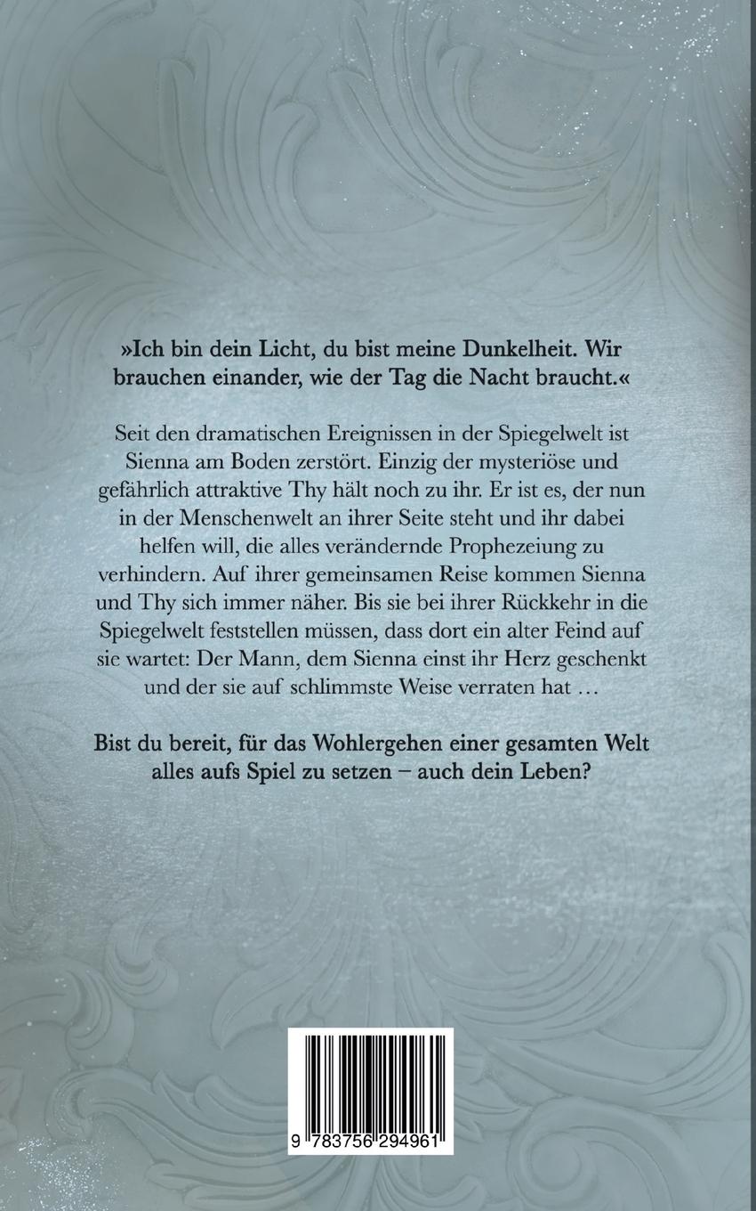 Rückseitencover Die Rückkehr zur Spiegelwelt (Die Spiegelwelt-Trilogie 2)