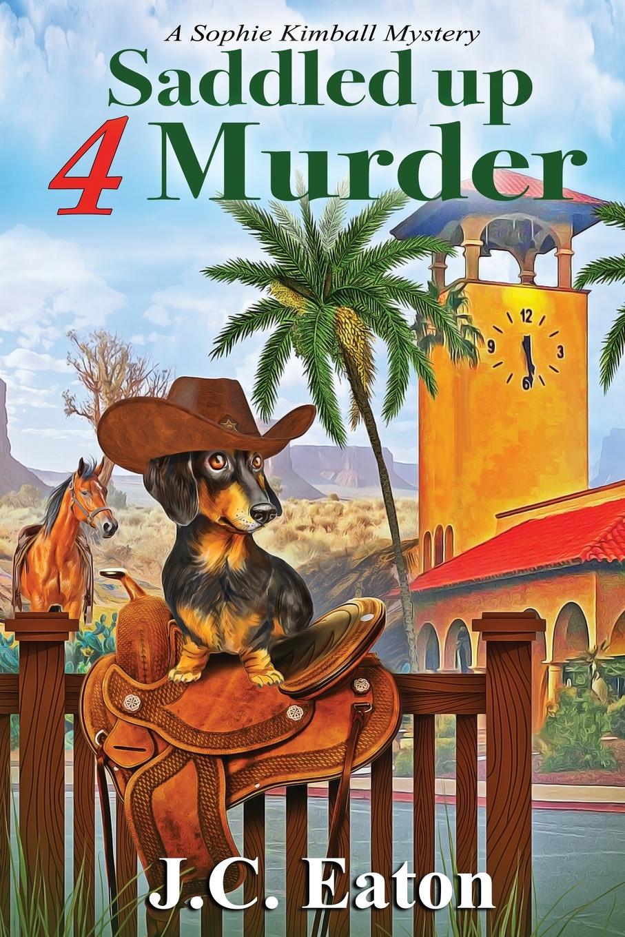 Vorderes Coverbild Saddled Up 4 Murder