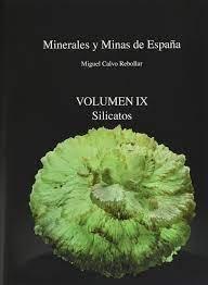 Vorderes Coverbild Minerales y minas de España IX : silicatos